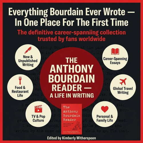 The Anthony Bourdain Reader